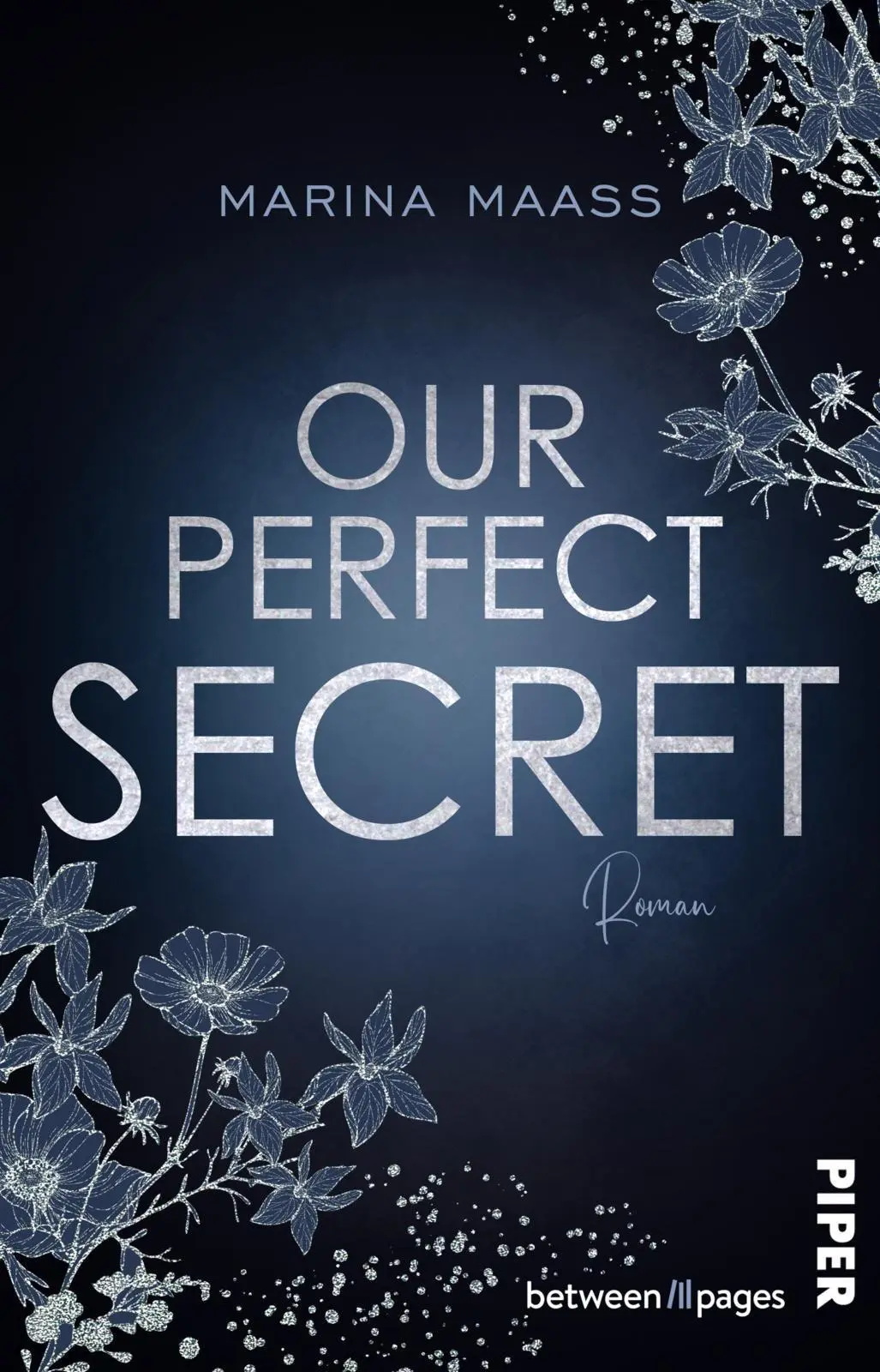 Cover: 9783492509220 | Our perfect Secret | Marina Maass | Taschenbuch | 320 S. | Deutsch