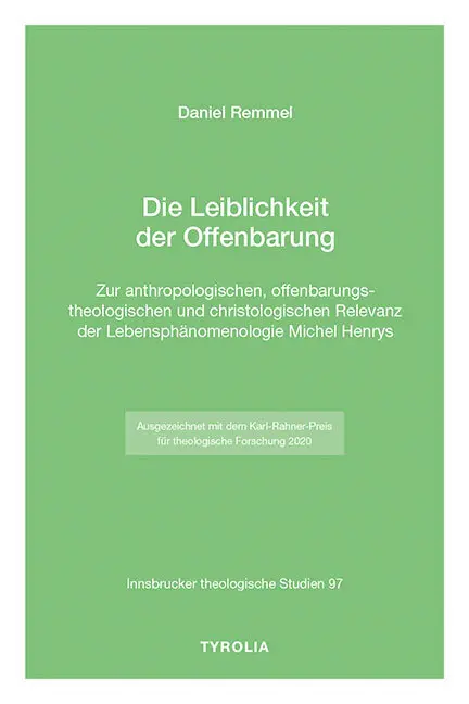 Cover: 9783702239220 | Die Leiblichkeit der Offenbarung | Daniel Remmel | Taschenbuch | 2021