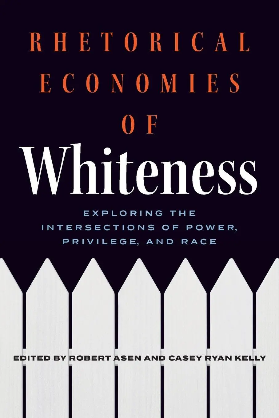 Cover: 9780814259320 | Rhetorical Economies of Whiteness | Robert Asen | Taschenbuch | 2024