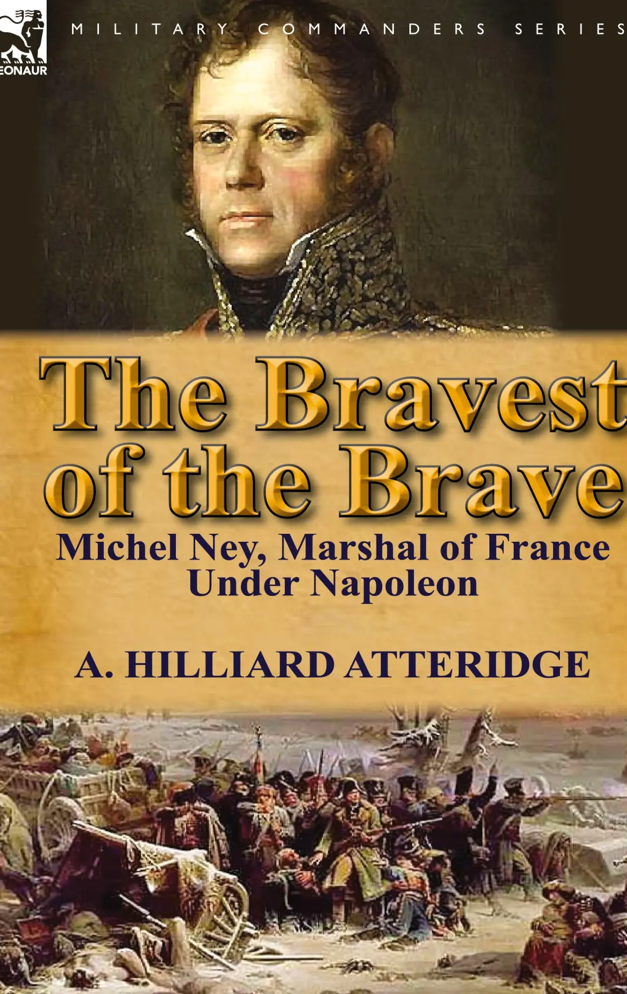 Cover: 9780857069320 | The Bravest of the Brave | A Hilliard Atteridge | Buch | Gebunden