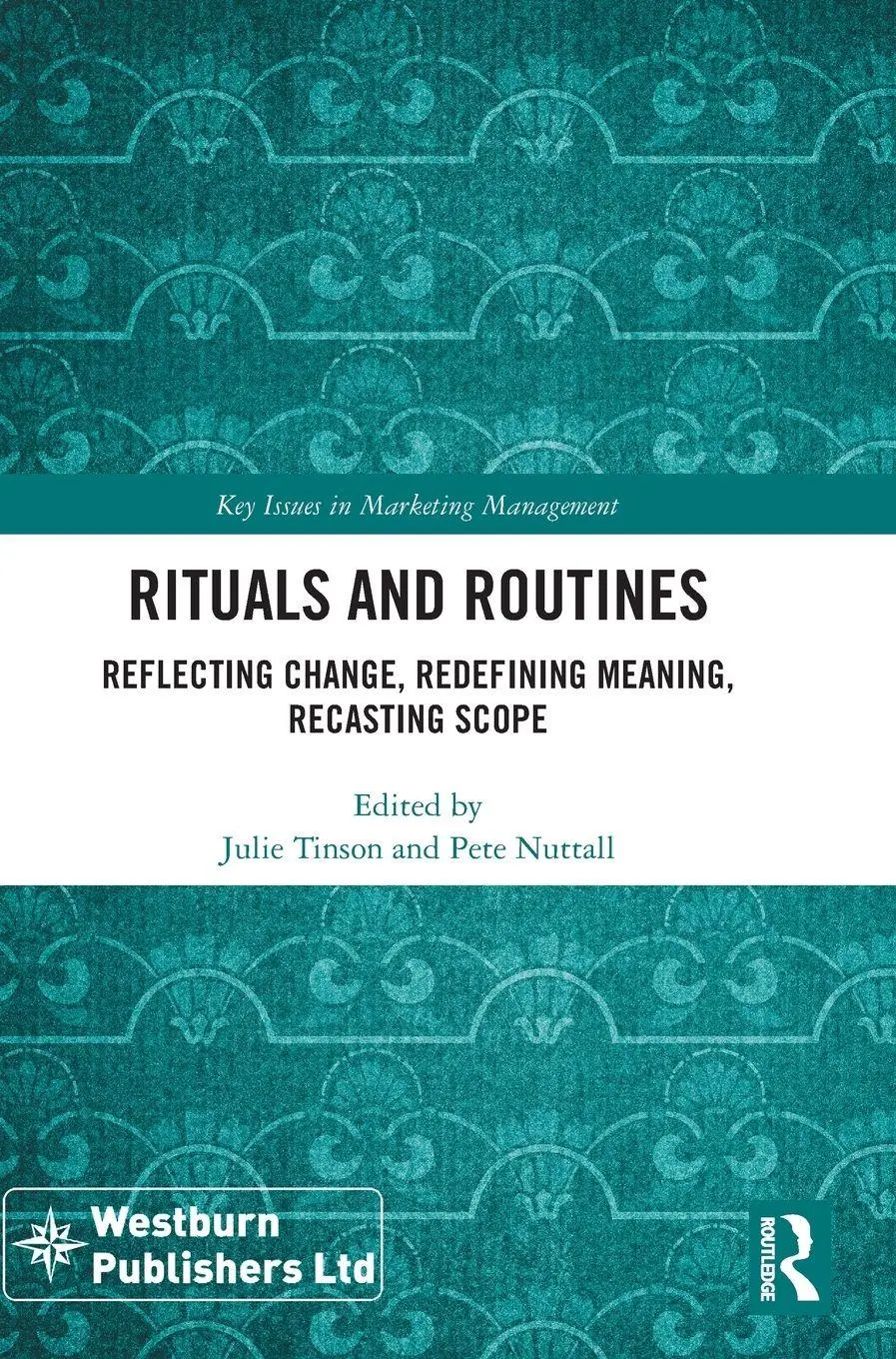 Cover: 9781032889320 | Rituals and Routines | Julie Tinson (u. a.) | Buch | Englisch | 2024