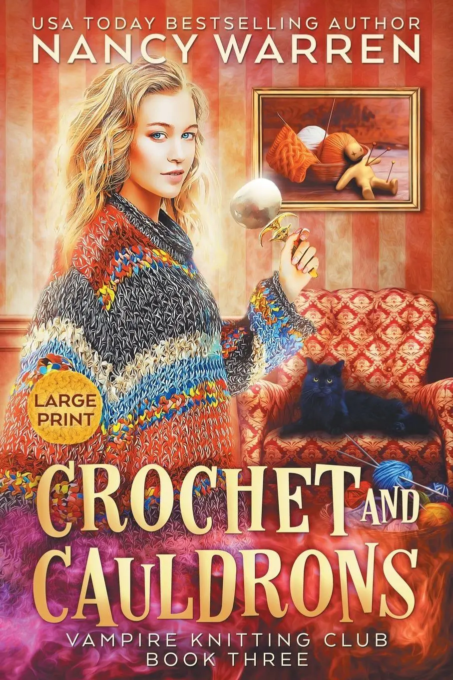 Cover: 9781998239320 | Crochet and Cauldrons (Large Print) | A Paranormal Cozy Mystery | Buch