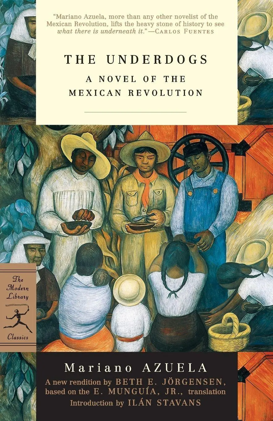 Cover: 9780375759420 | The Underdogs | A Novel of the Mexican Revolution | Mariano Azuela