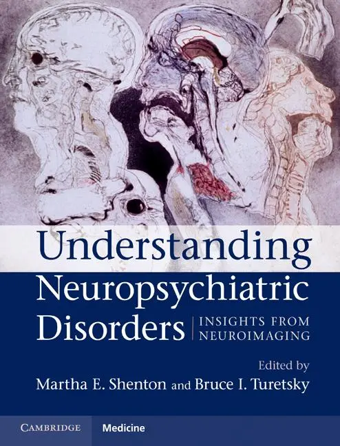 Cover: 9780521899420 | Understanding Neuropsychiatric Disorders | Martha E. Shenton (u. a.)