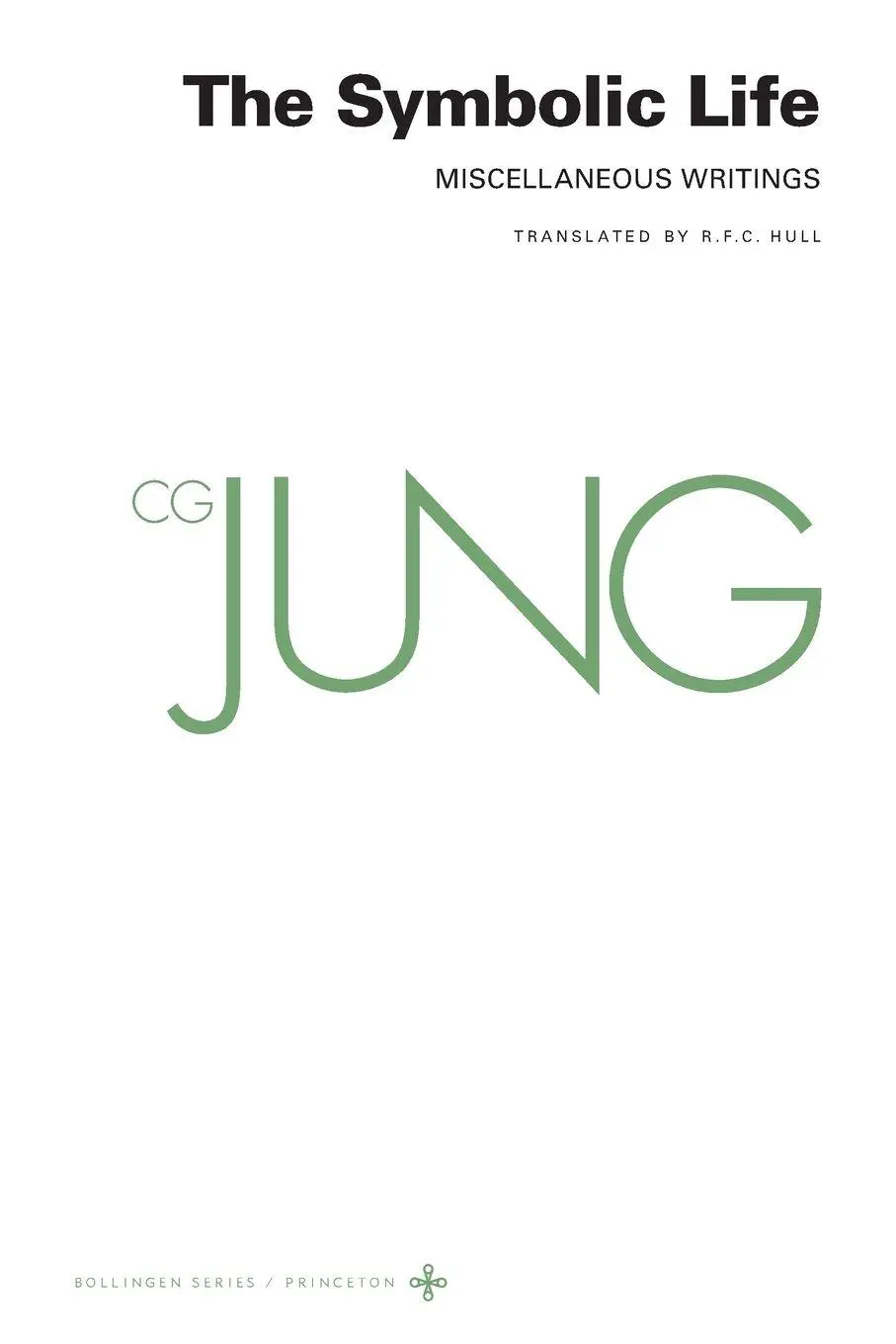 Cover: 9780691259420 | Collected Works of C. G. Jung, Volume 18 | C. G. Jung | Taschenbuch