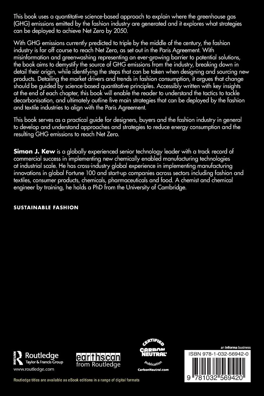 Rückseite: 9781032569420 | The Path to Net Zero for the Fashion Industry | Simon J. Kew | Buch