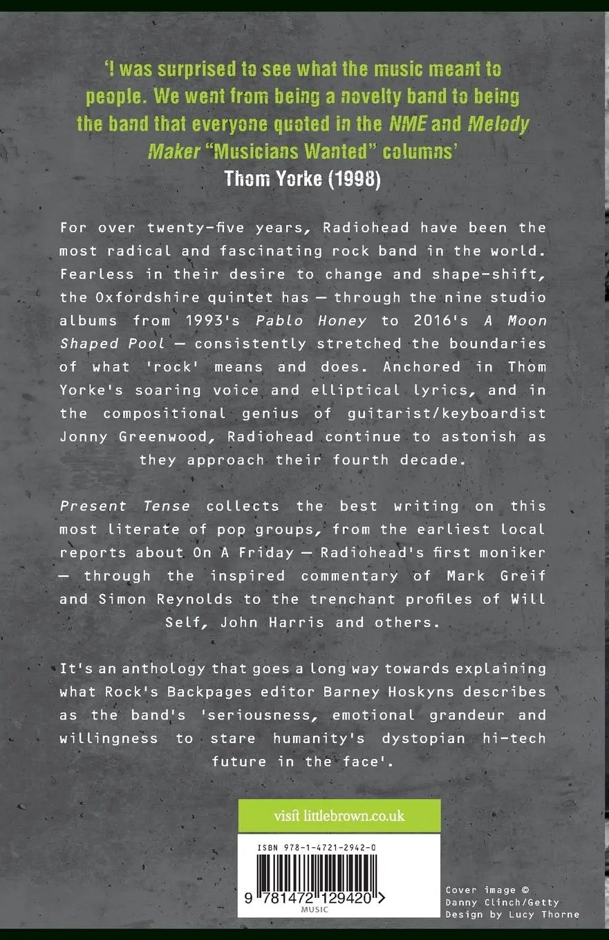 Rückseite: 9781472129420 | Present Tense | A Radiohead Compendium | Barney Hoskyns | Taschenbuch