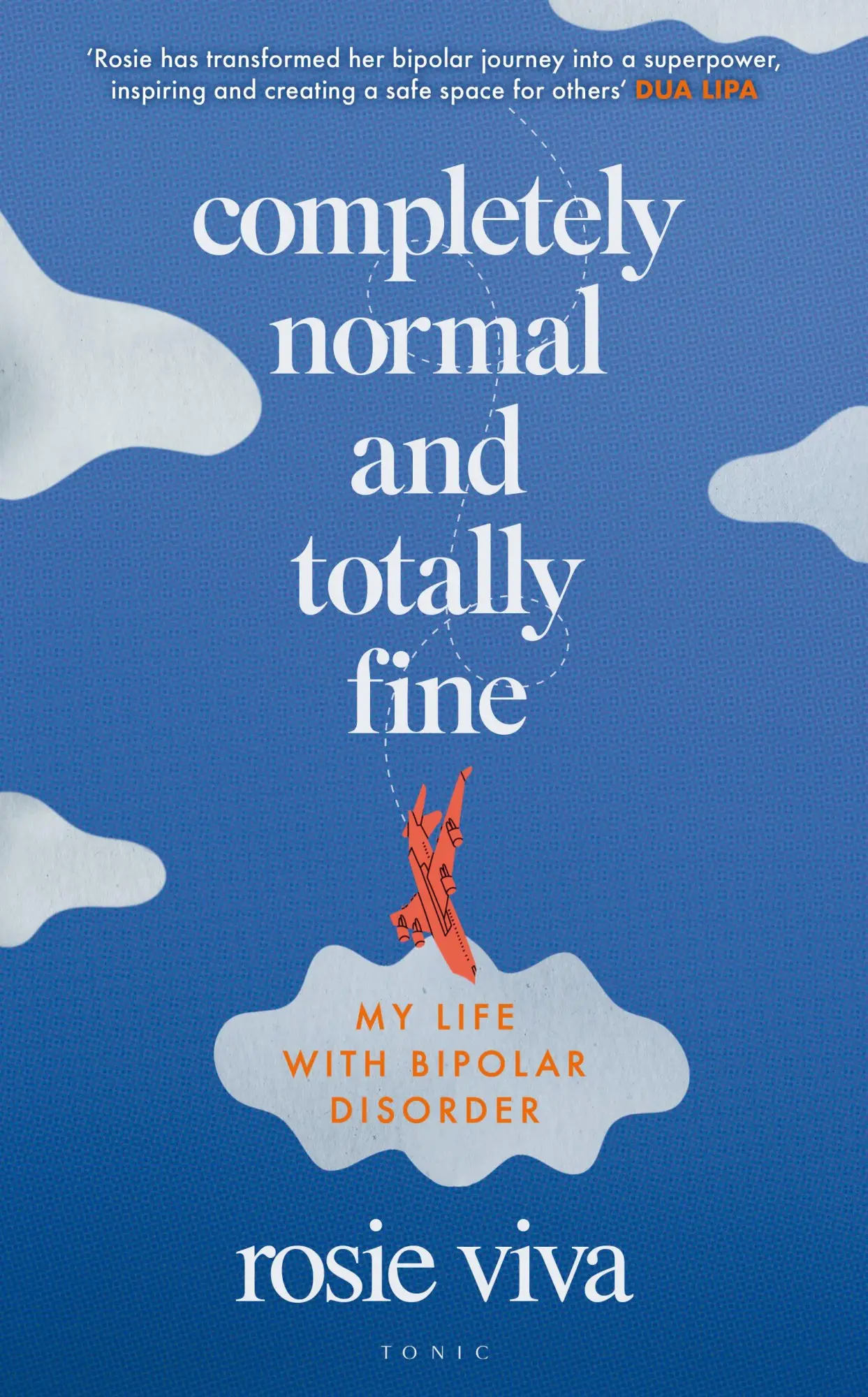 Cover: 9781526679420 | Completely Normal and Totally Fine | My Life with Bipolar Disorder