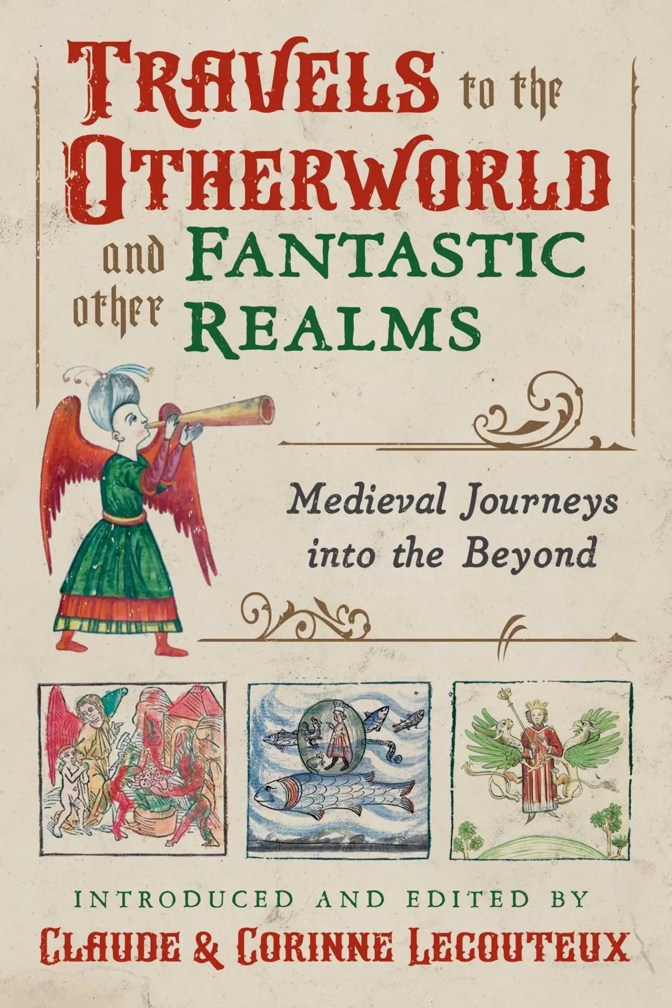 Cover: 9781620559420 | Travels to the Otherworld and Other Fantastic Realms | Buch | Gebunden