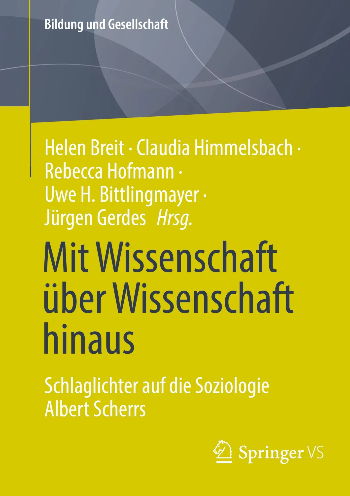 Cover: 9783658389420 | Mit Wissenschaft über Wissenschaft hinaus | Helen Breit (u. a.) | Buch