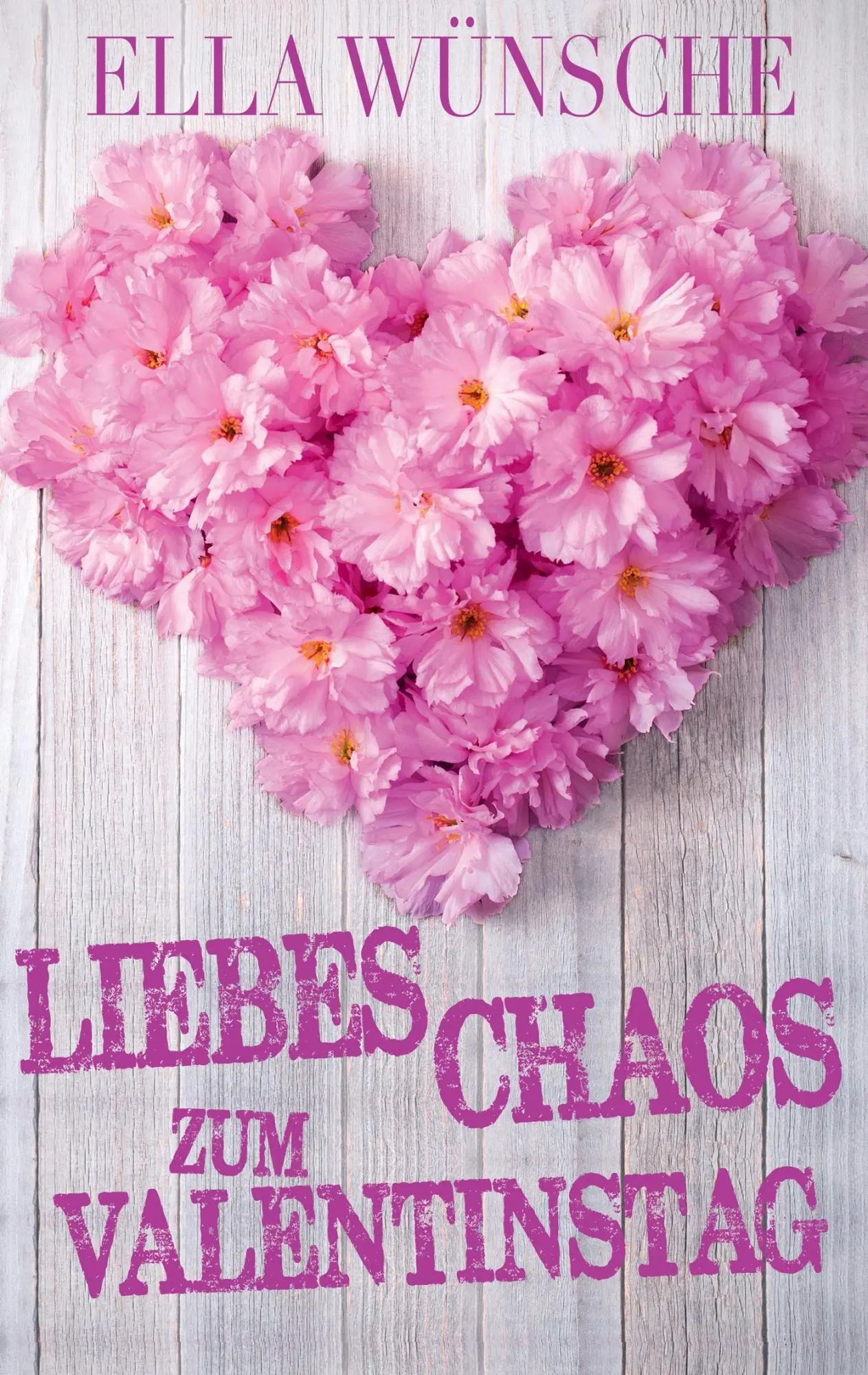 Cover: 9783734759420 | Liebeschaos zum Valentinstag | Ella Wünsche | Taschenbuch | 140 S.