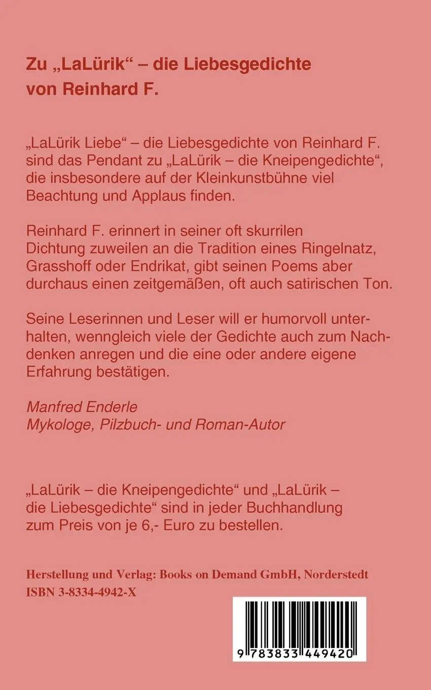 Rückseite: 9783833449420 | LaLürik | Die Liebesgedichte von Reinhard F. | Reinhard F. Kuttler