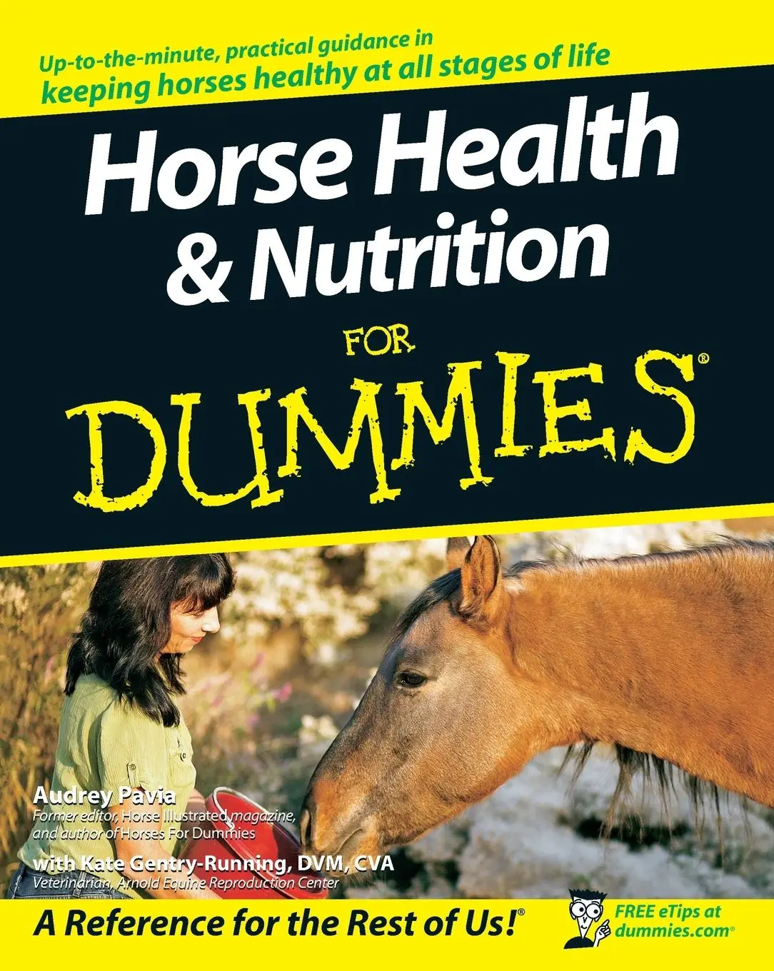 Cover: 9780470239520 | Horse Health and Nutrition for Dummies | Audrey Pavia (u. a.) | Buch
