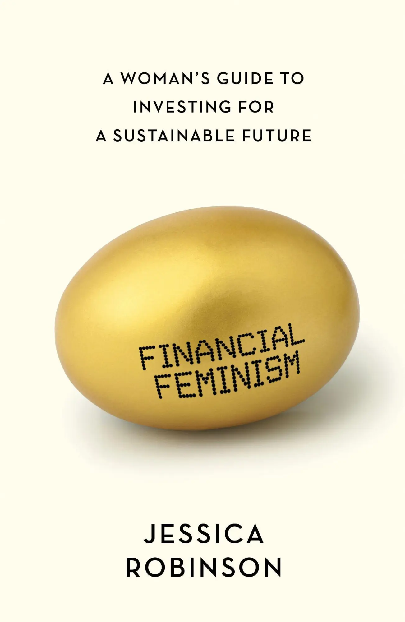 Cover: 9781783529520 | Financial Feminism: A Woman's Guide to Investing for a Sustainable...
