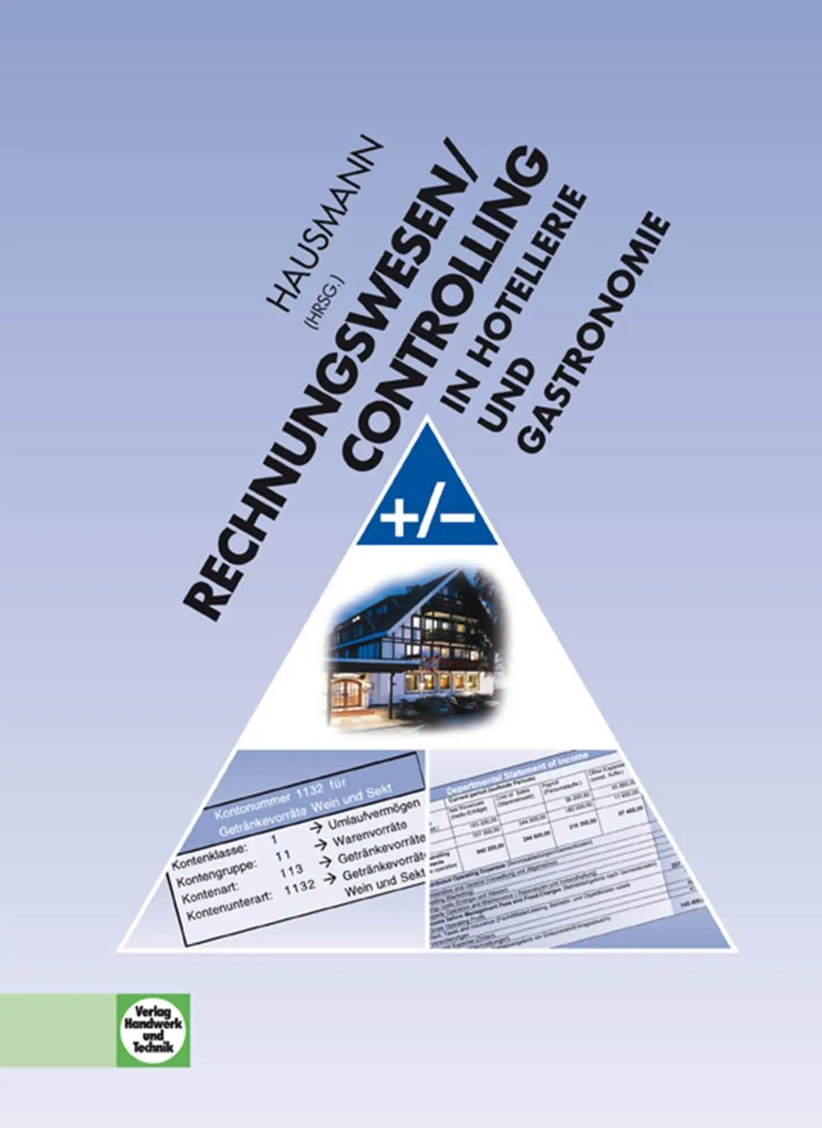 Cover: 9783582049520 | Rechnungswesen/Controlling in Hotellerie und Gastronomie | Dettmer