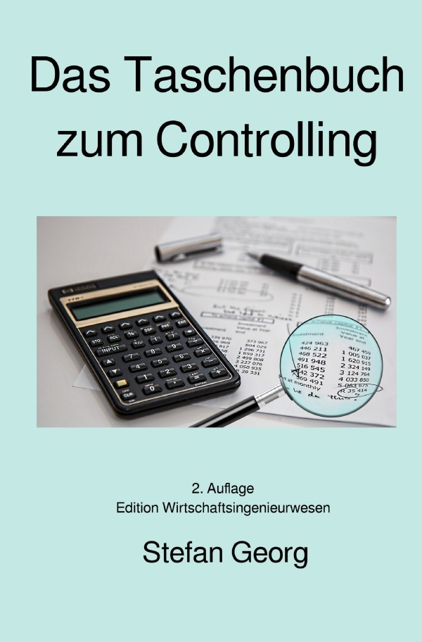 Cover: 9783753179520 | Das Taschenbuch zum Controlling | Stefan Georg | Taschenbuch | 164 S.