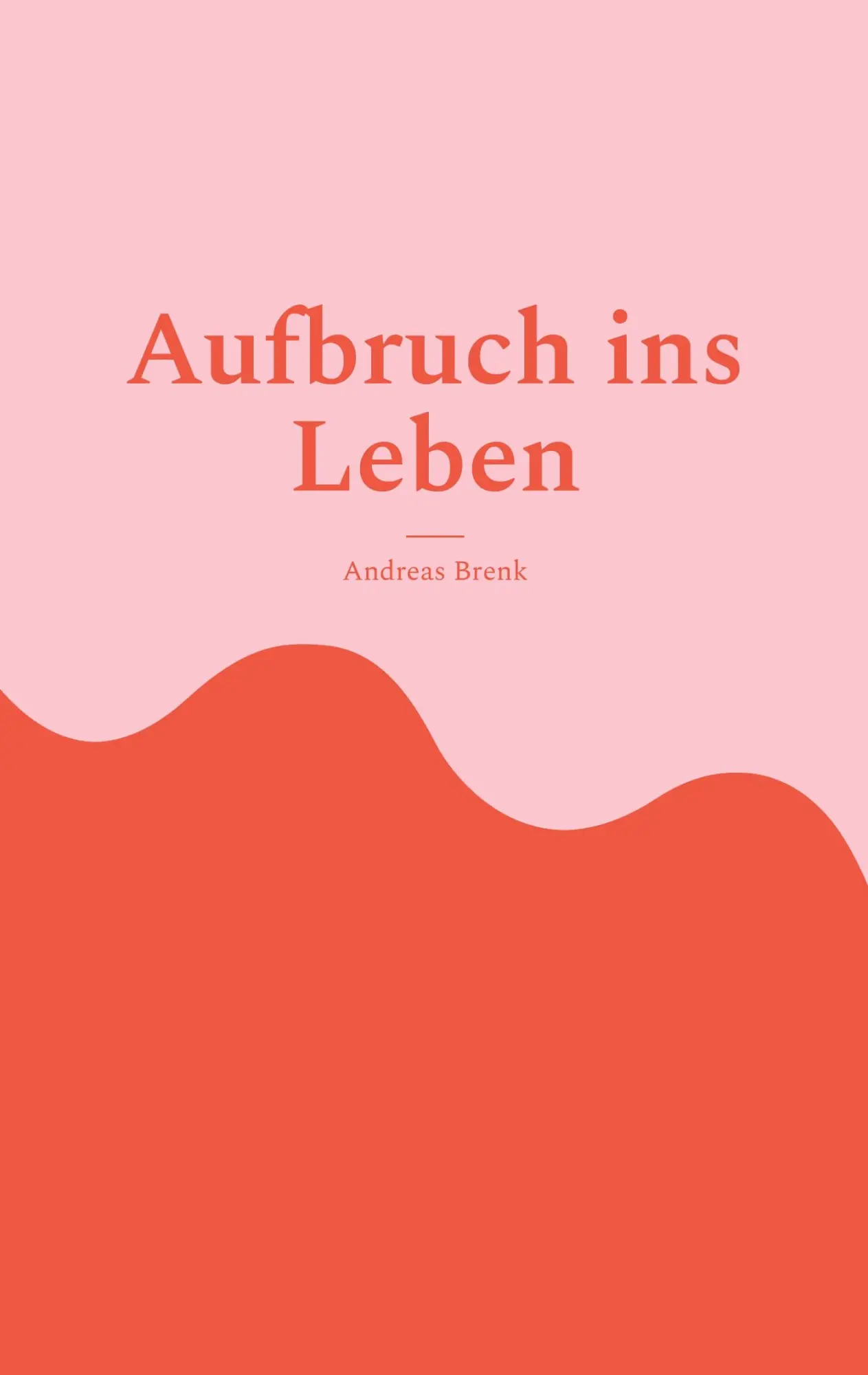 Cover: 9783819299520 | Aufbruch ins Leben | Andreas Brenk | Taschenbuch | 240 S. | Deutsch