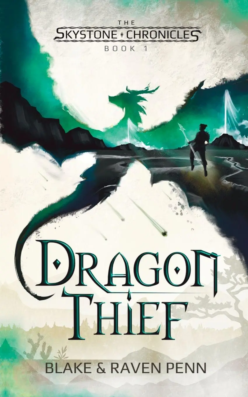 Cover: 9798987789520 | The Skystone Chronicles Book 1 | Dragon Thief | Blake And Raven Penn