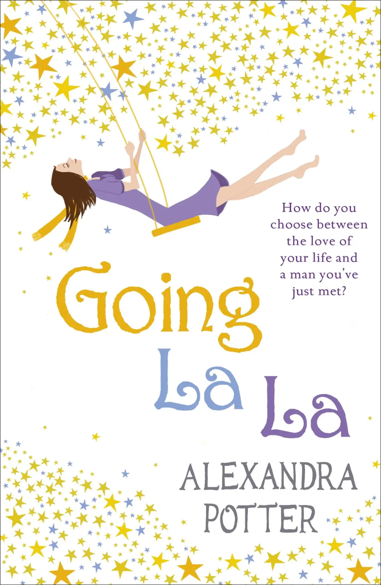 Cover: 9780340919620 | Going La La | Alexandra Potter | Taschenbuch | Kartoniert / Broschiert