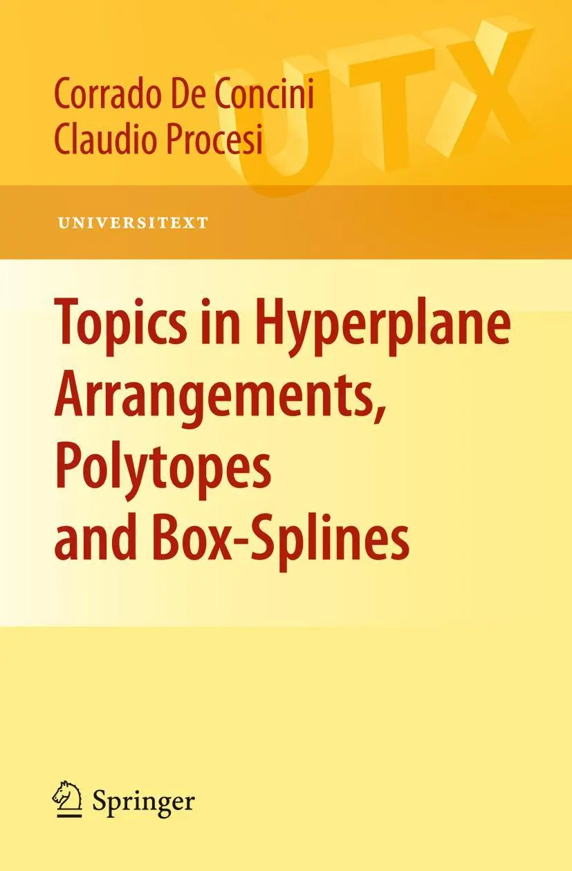 Cover: 9780387789620 | Topics in Hyperplane Arrangements, Polytopes and Box-Splines | Buch