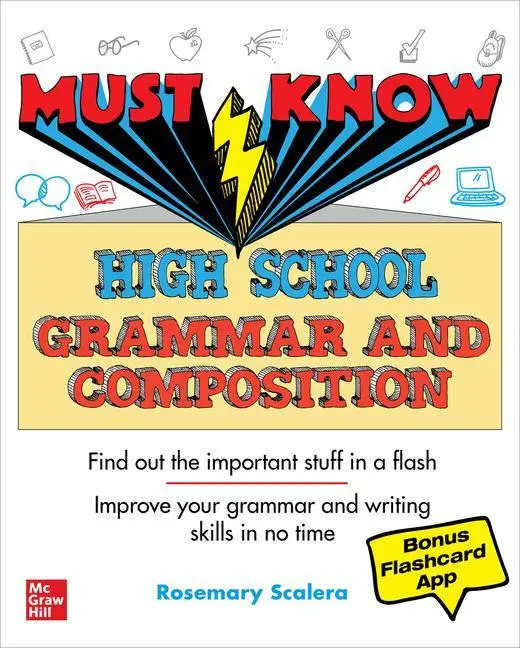 Cover: 9781265369620 | Must Know High School Grammar and Composition | Rosemary Scalera
