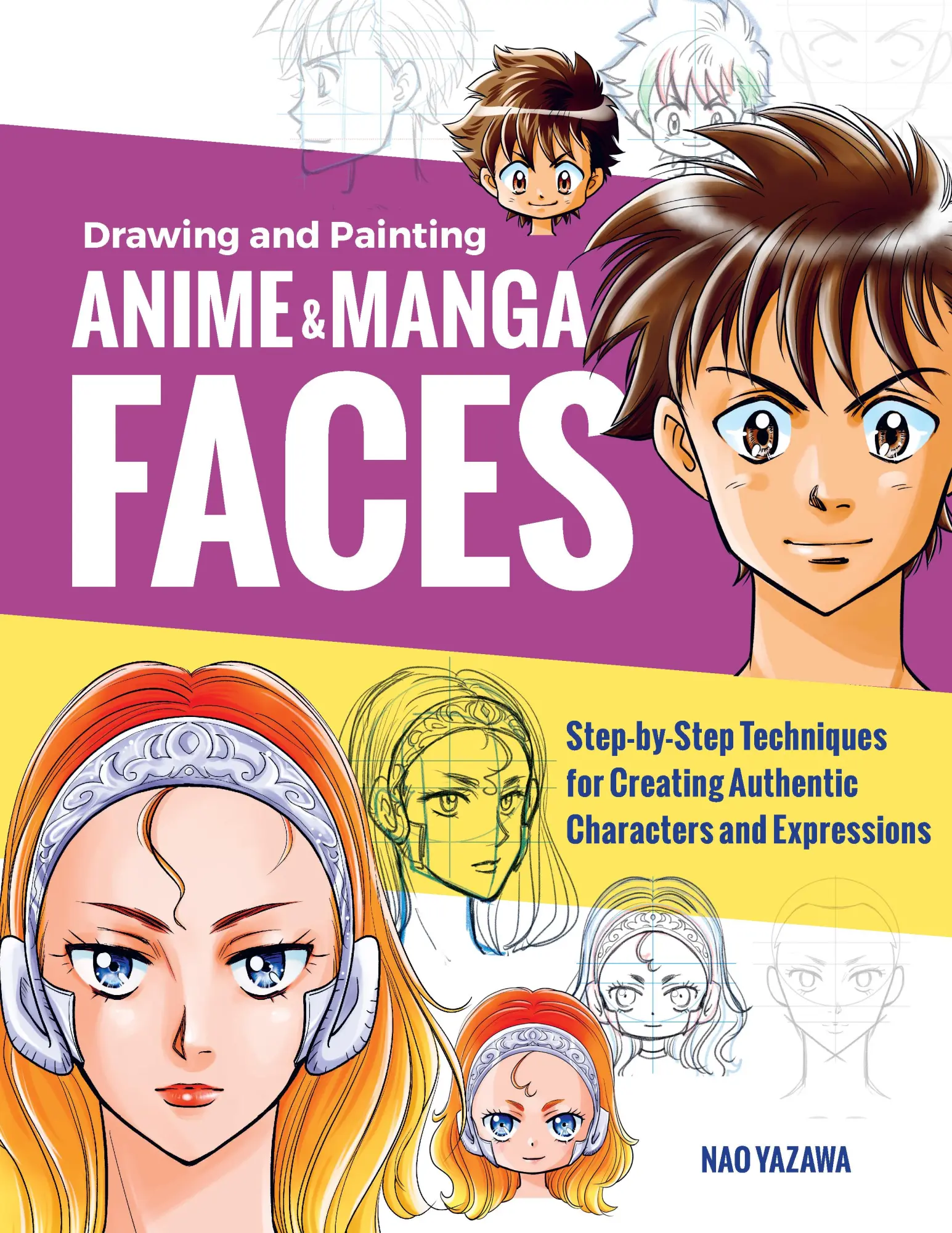 Cover: 9781631599620 | Drawing and Painting Anime and Manga Faces | Nao Yazawa | Taschenbuch