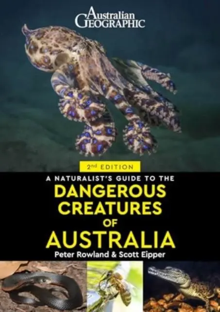Cover: 9781913679620 | A Naturalist's Guide to Dangerous Creatures of Australia | Taschenbuch