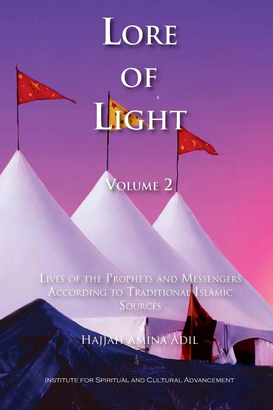 Cover: 9781930409620 | Lore of Light, Volume 2 | Hajjah Amina Adil | Taschenbuch | Englisch