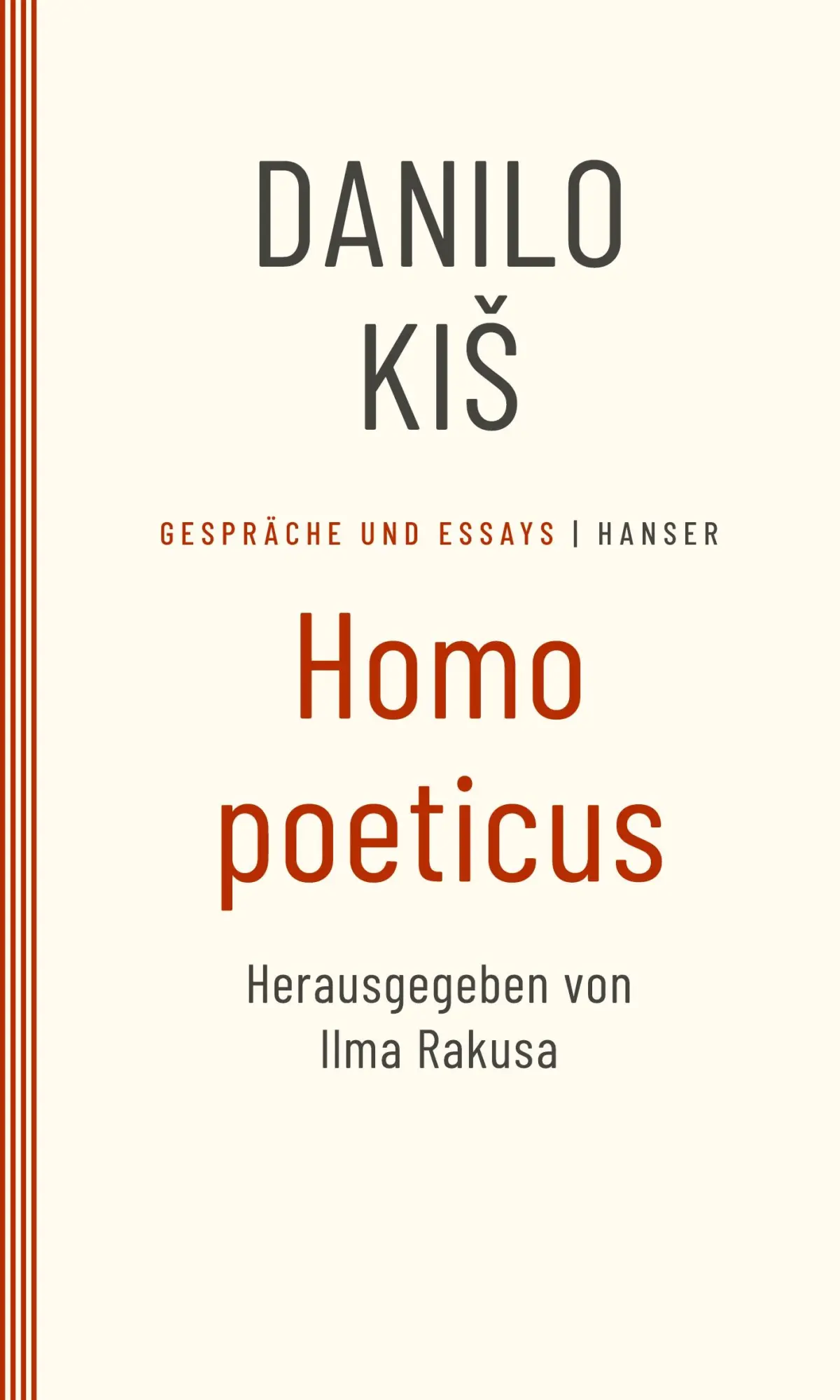 Cover: 9783446269620 | Homo Poeticus | Gespräche und Essays | Danilo Kis | Taschenbuch | 1994