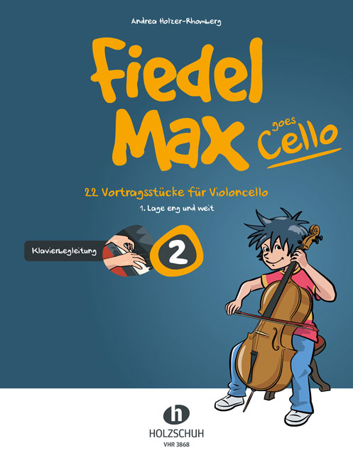 Cover: 9790201309620 | Fiedel Max goes Cello 2 | Andrea Holzer-Rhomberg | Buch