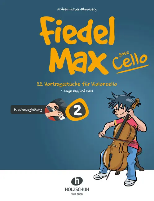 Cover: 9790201309620 | Fiedel Max goes Cello 2 | Andrea Holzer-Rhomberg | Buch