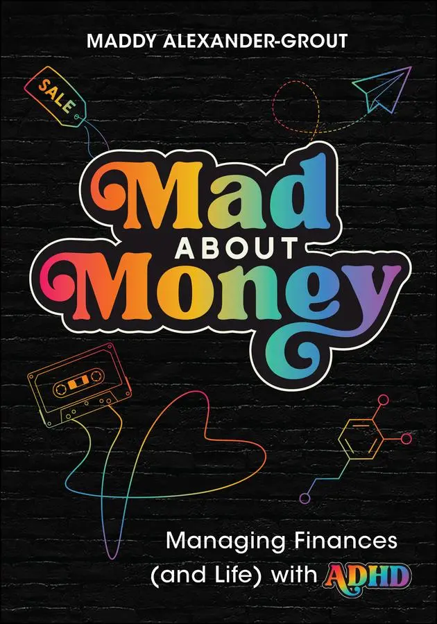 Cover: 9781394299720 | Mad about Money | Managing Finances (and Life) with ADHD | Taschenbuch