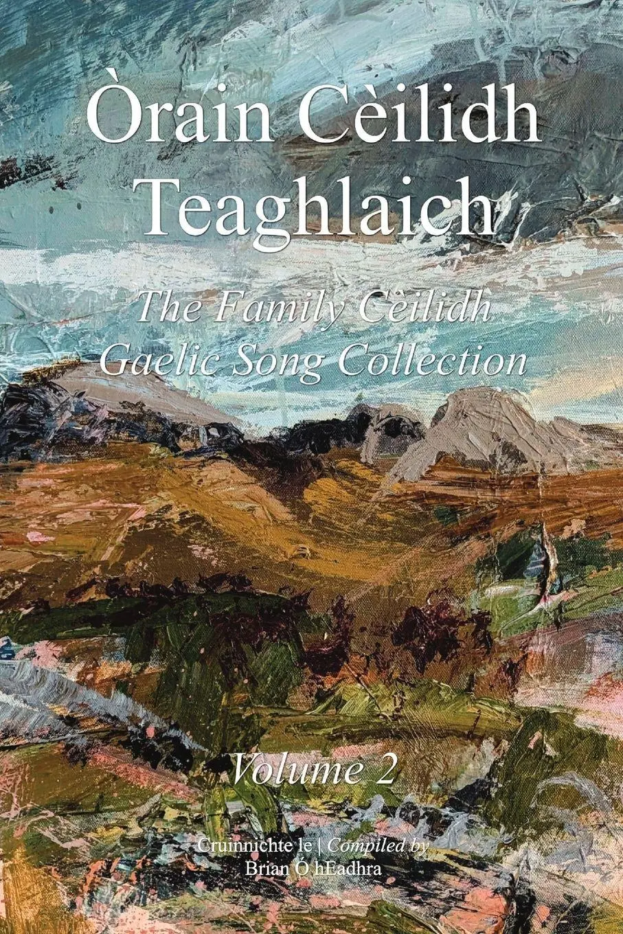 Cover: 9781739599720 | Òrain Cèilidh Teaghlaich - Vol. 2 | Taschenbuch | Gälisch-Schottisch