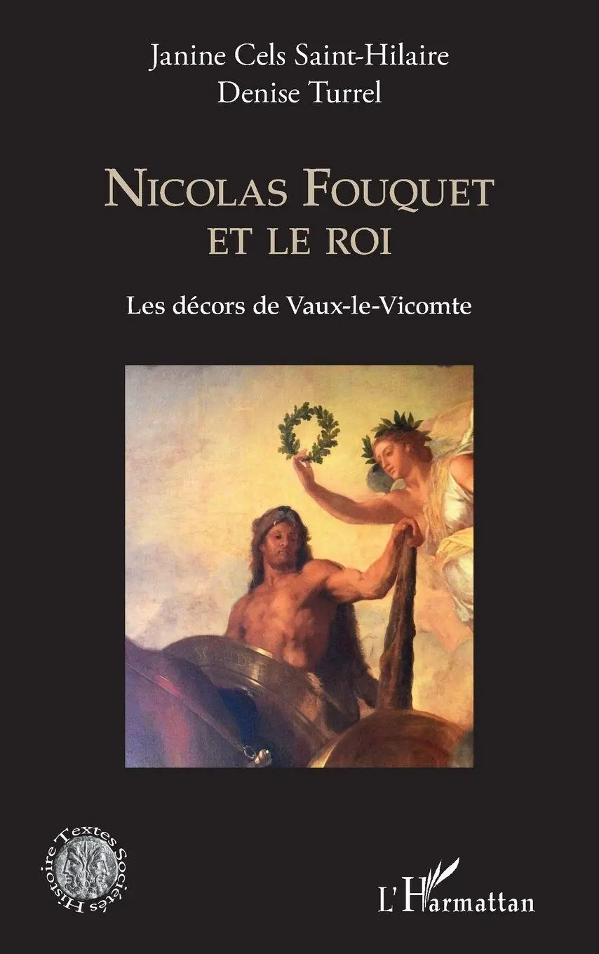 Cover: 9782336469720 | Nicolas Fouquet et le roi | Les décors de Vaux-le-Vicomte | Buch