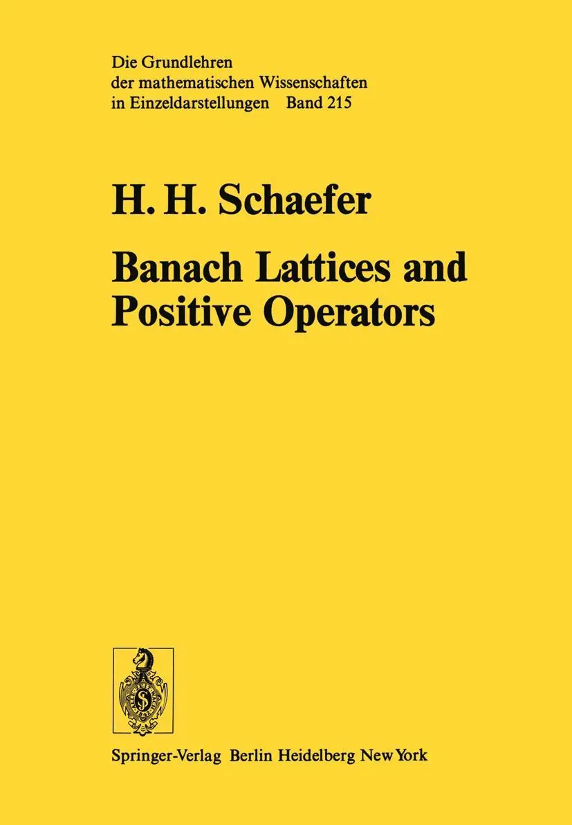 Cover: 9783642659720 | Banach Lattices and Positive Operators | H. H. Schaefer | Taschenbuch