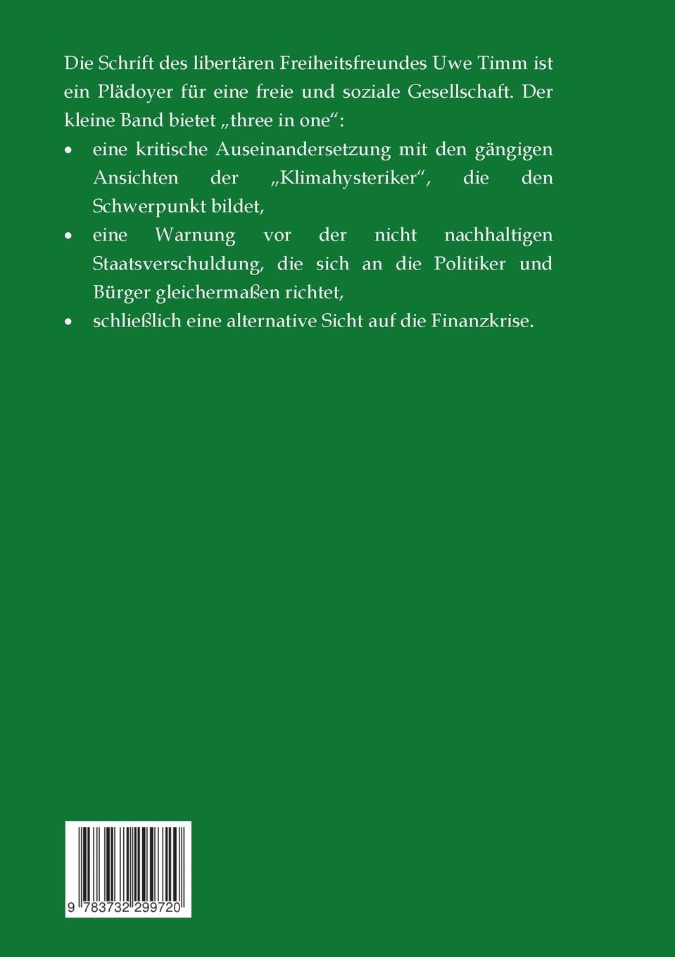 Rückseite: 9783732299720 | Gegen das Geschäft mit dem Klimawandel | Uwe Timm | Taschenbuch | 2014