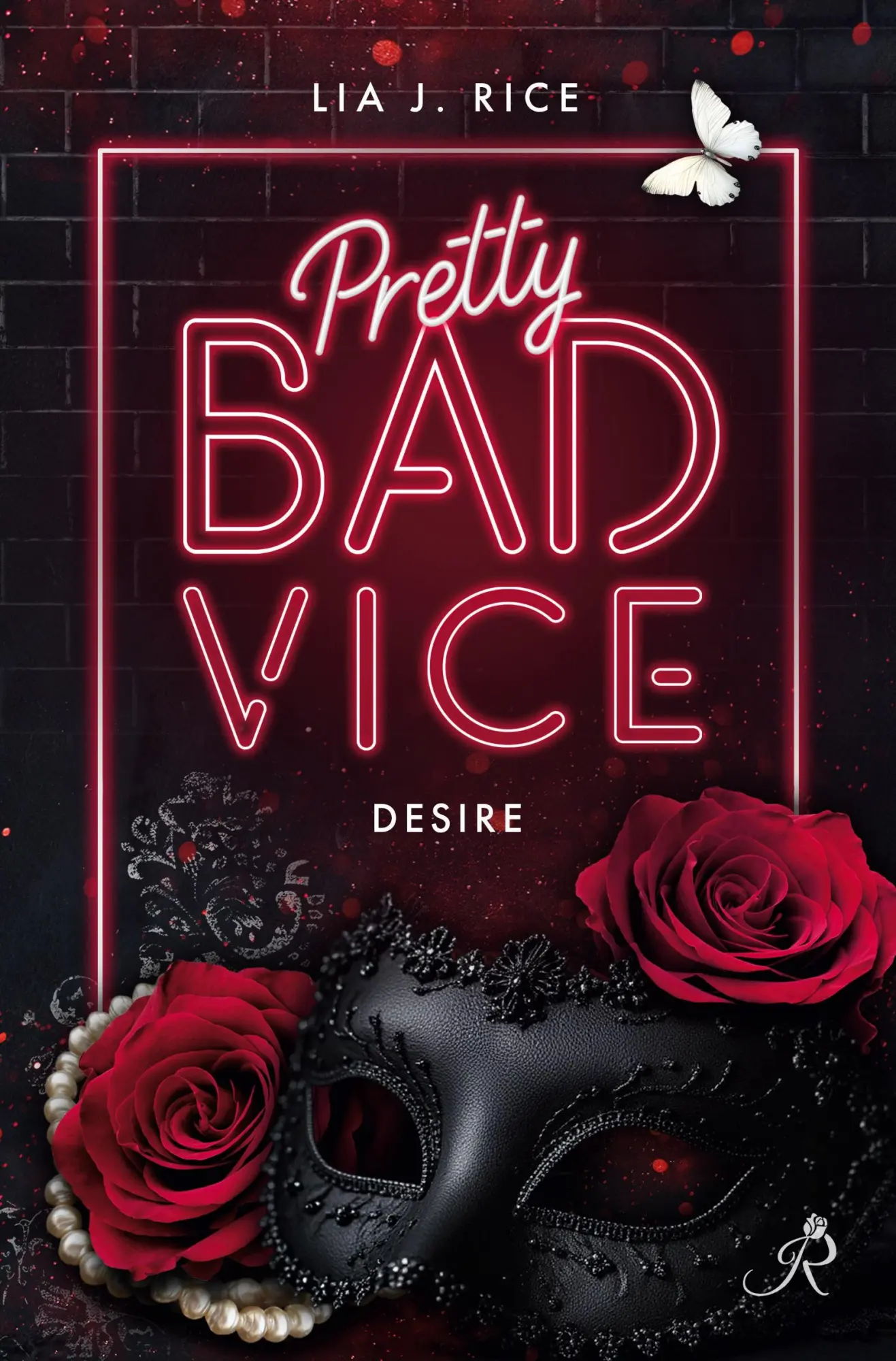 Cover: 9783819419720 | Pretty Bad Vice: Desire (Band 1) | Desire | Lia J. Rice | Taschenbuch