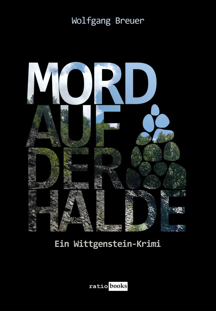 Cover: 9783961369720 | Mord auf der Halde | Ein Wittgenstein-Krimi | Wolfgang Breuer | Buch