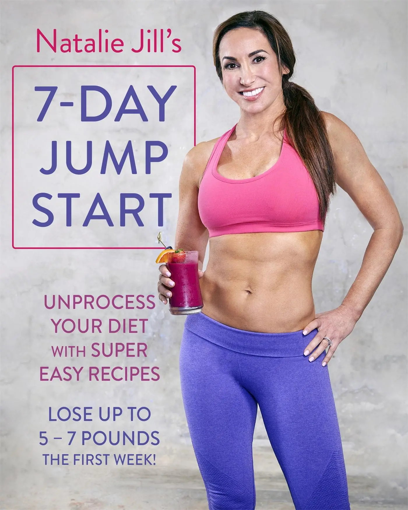 Cover: 9780738219820 | Natalie Jill's 7-Day Jump Start | Natalie Jill | Taschenbuch | 2017