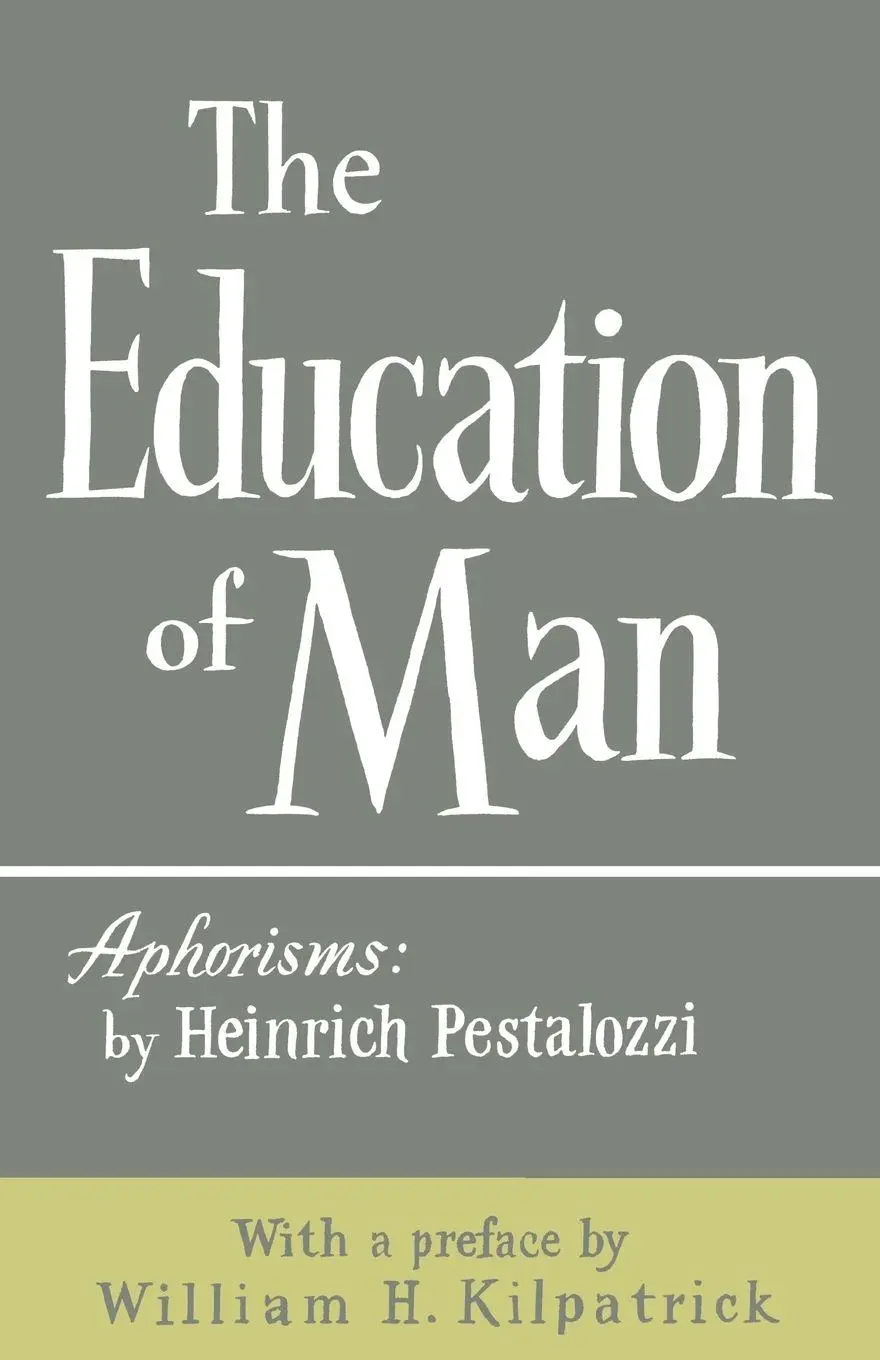 Cover: 9780806529820 | The Education of Man | Heinrich Pestalozzi | Taschenbuch | Englisch
