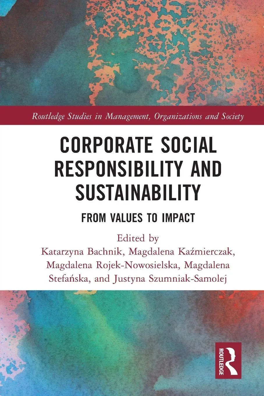Cover: 9781032219820 | Corporate Social Responsibility and Sustainability | Bachnik (u. a.)