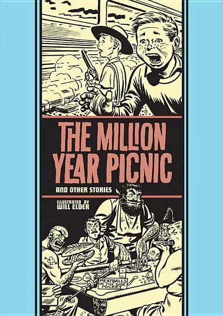 Cover: 9781606999820 | The Million Year Picnic and Other Stories | Will Elder (u. a.) | Buch