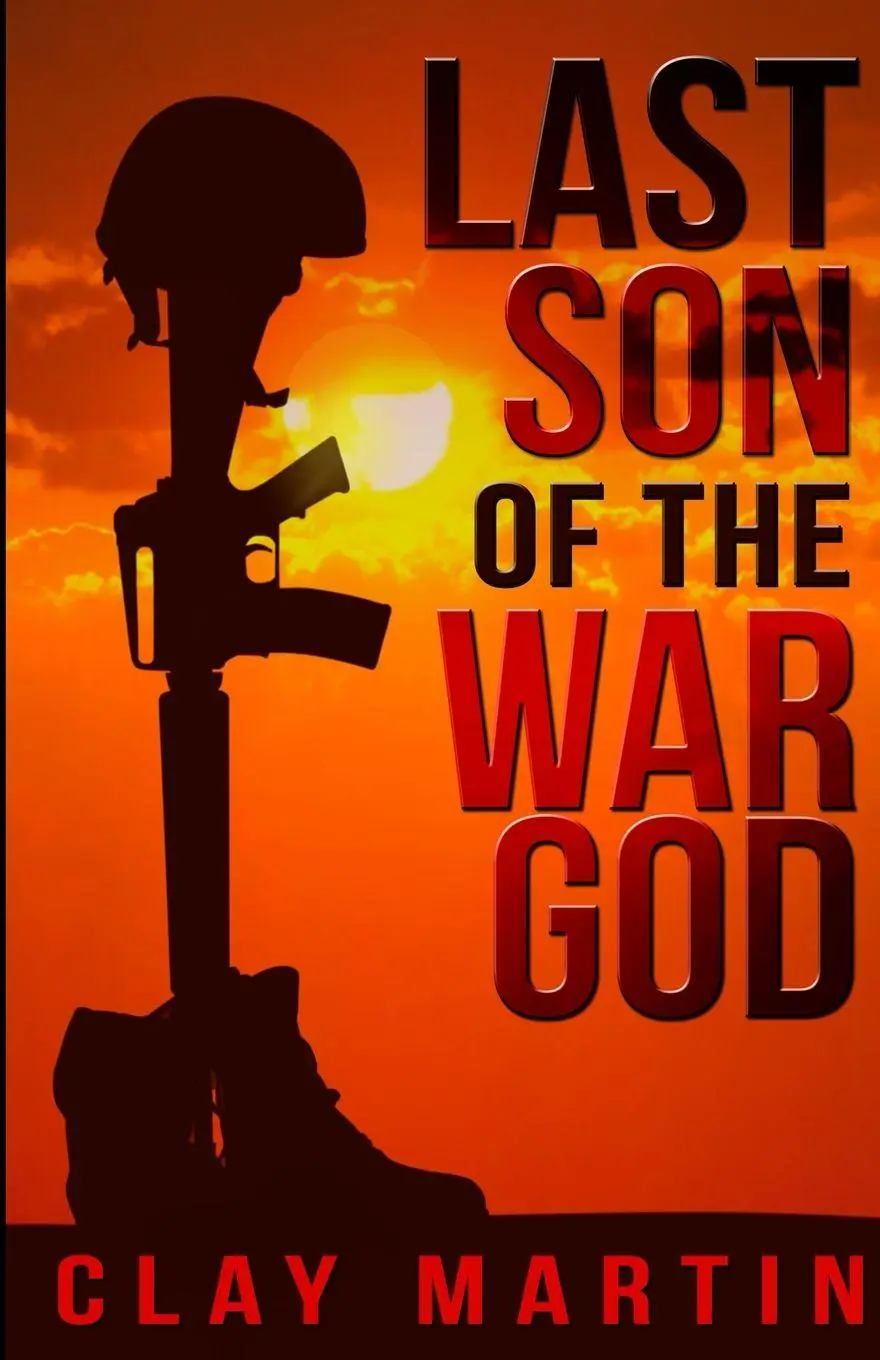 Cover: 9781948239820 | Last Son Of The War God | Clay Martin | Taschenbuch | Englisch | 2019