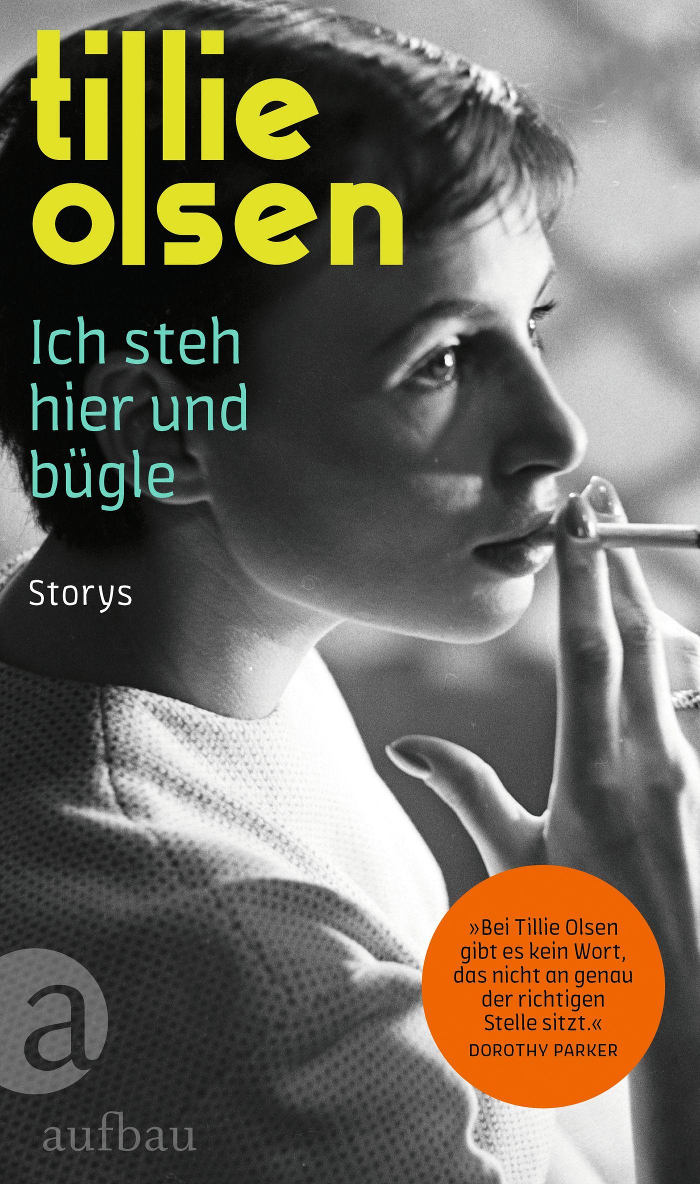 Cover: 9783351039820 | Ich steh hier und bügle | Storys | Tillie Olsen | Buch | 160 S. | 2022