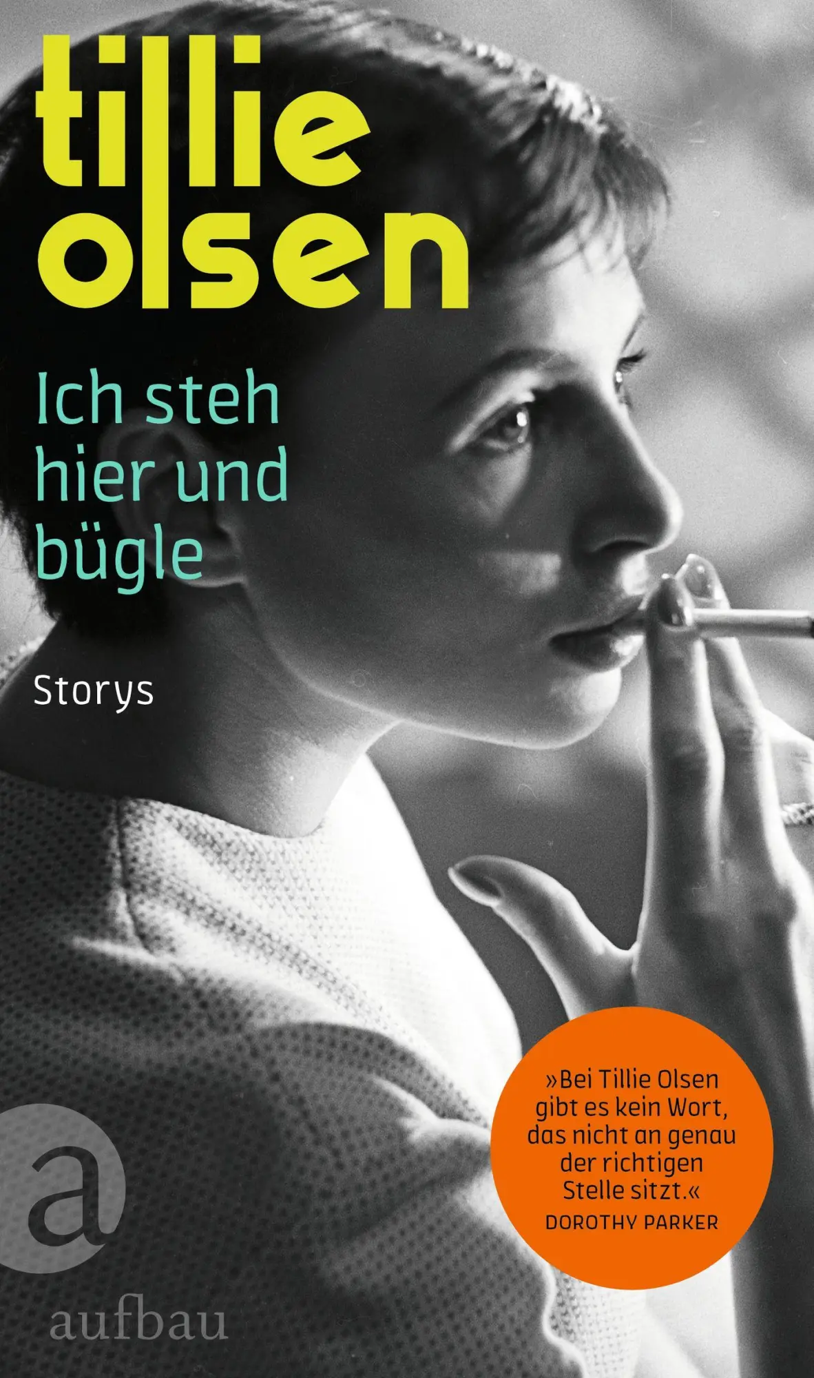 Cover: 9783351039820 | Ich steh hier und bügle | Storys | Tillie Olsen | Buch | 160 S. | 2022
