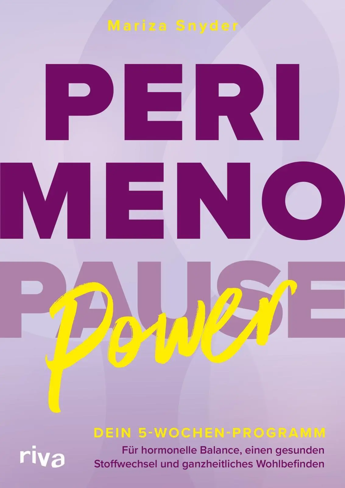 Cover: 9783742329820 | Perimenopause-Power | Mariza Snyder | Taschenbuch | 320 S. | Deutsch