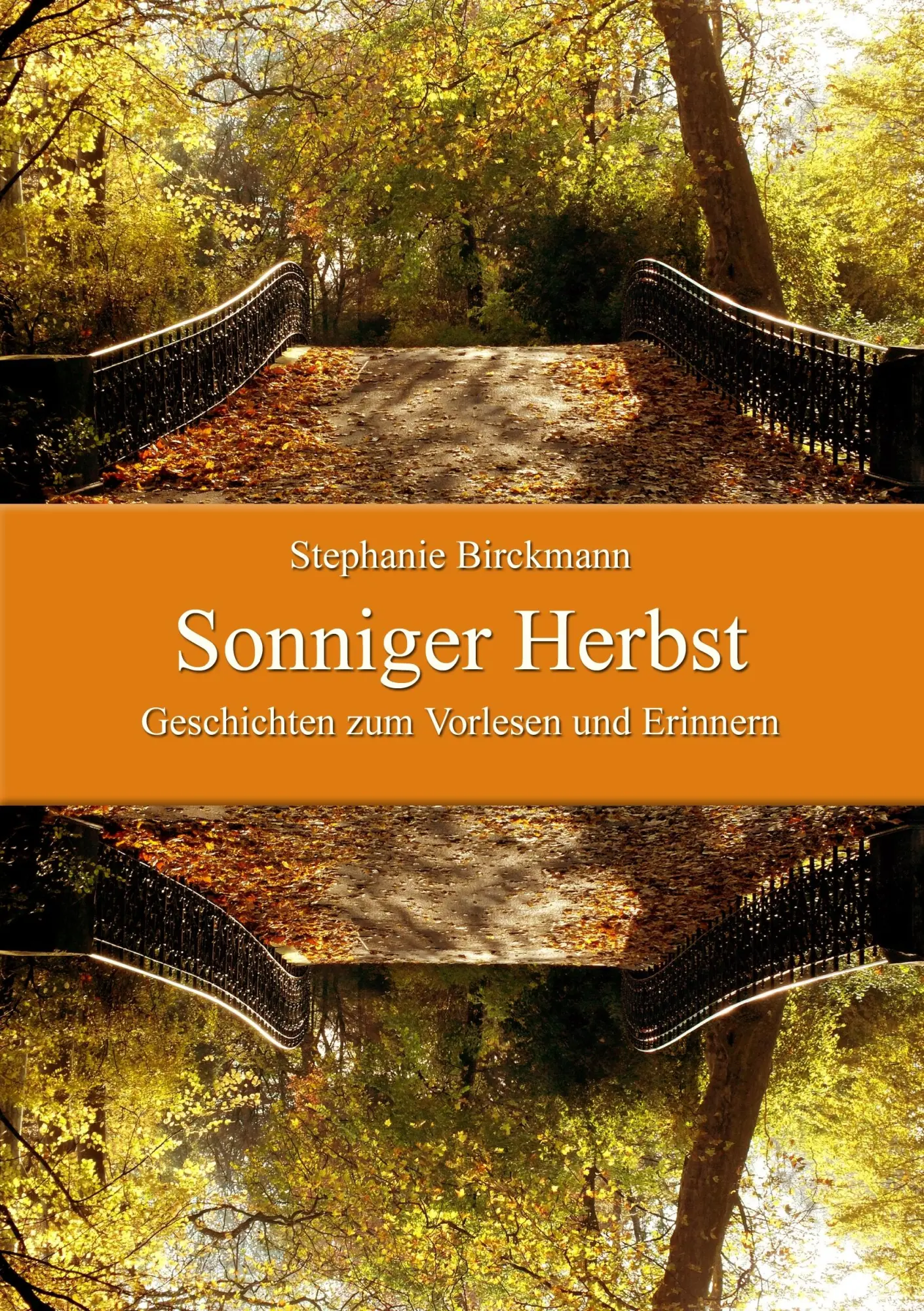 Cover: 9783743179820 | Sonniger Herbst | Geschichten zum Vorlesen und Erinnern | Birckmann