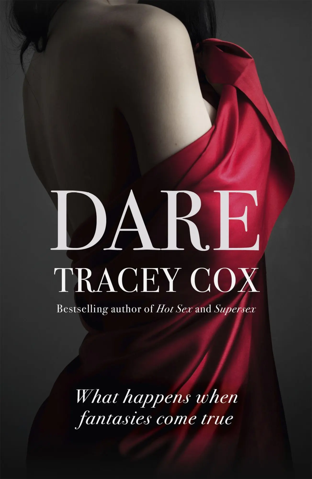 Cover: 9781444769920 | Dare | What happens when fantasies come true | Tracey Cox | Buch