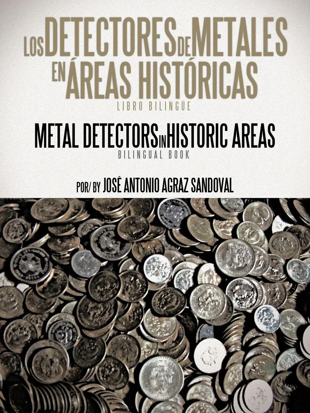 Cover: 9781466929920 | Los Detectores de Metales En Areas Historicas | Sandoval (u. a.)