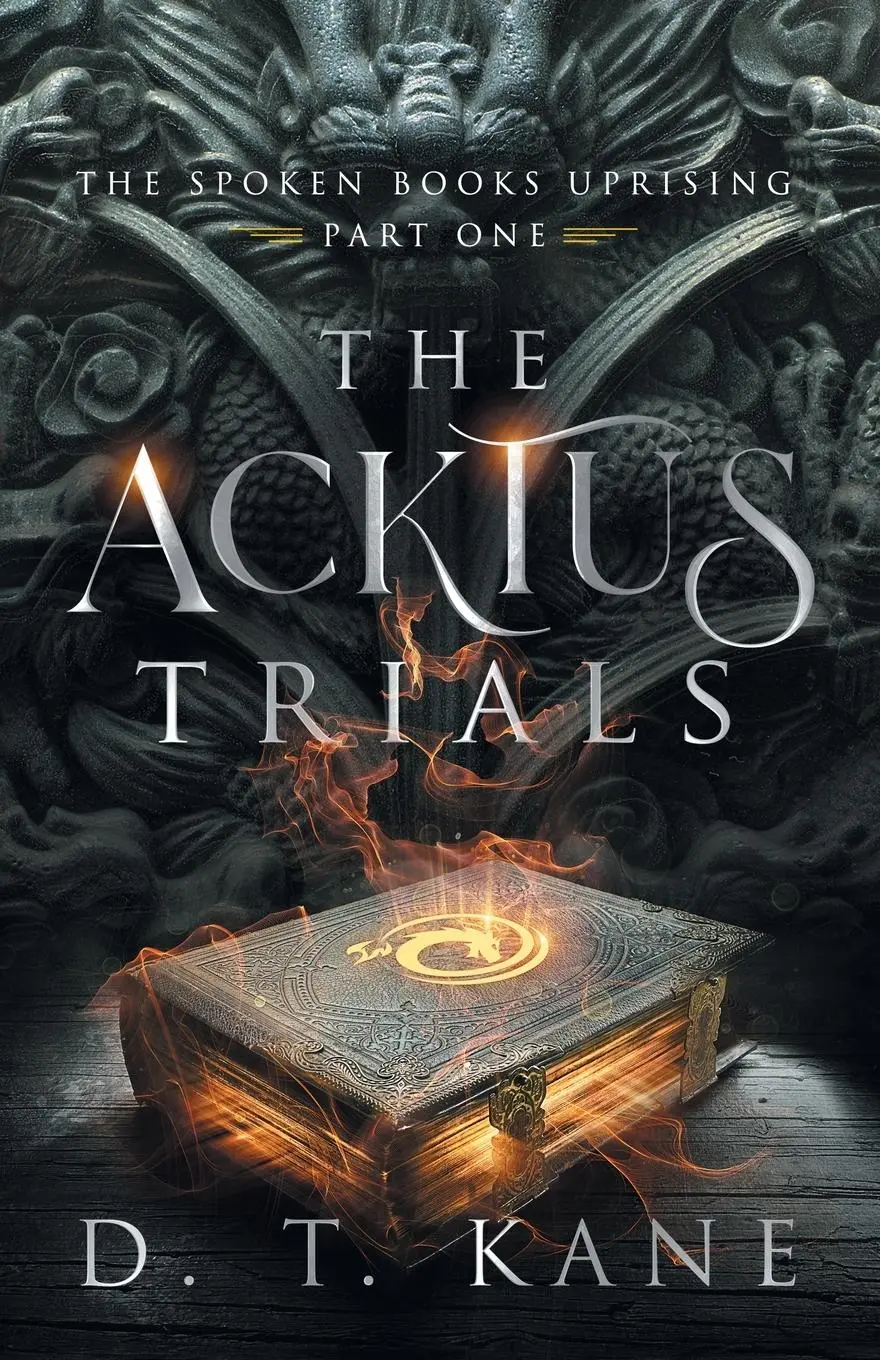 Cover: 9781735069920 | The Acktus Trials | D. T. Kane | Taschenbuch | Englisch | 2022